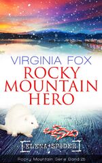 ISBN 9783906882642: Rocky Mountain Hero