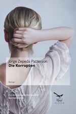 ISBN 9783906903156: Die Korrupten