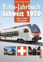 ISBN 9783906909271: Bahn-Jahrbuch Schweiz 2020 - Fakten, Zahlen, Hintergründe