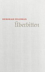 ISBN 9783906910000: Überbitten