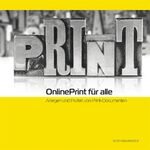 ISBN 9783907020944: Online Print für alle