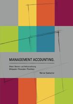 ISBN 9783907048252: Management Accounting - Bilanz | Gewinn- und Verlustrechnung, Erfolgsplan | Finanzplan | Planbilanz