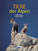 ISBN 9783907067048: Tiere der Alpen