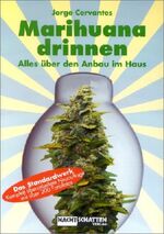 ISBN 9783907080924: Marihuana Drinnen - Alles über den Anbau im Haus