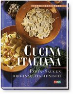 ISBN 9783907108154: Cucina italiana - Pasta-Saucen by