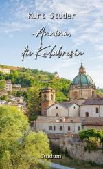 ISBN 9783907132326: Annina, die Kalabresin