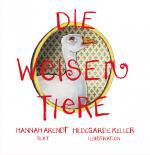 ISBN 9783907248164: Die weisen Tiere – Ein Märchen für alle