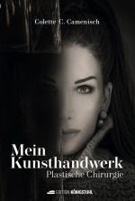 ISBN 9783907339923: Mein Kunsthandwerk Plastische Chirurgie