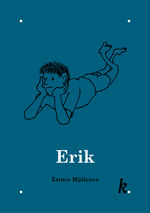 ISBN 9783907409046: Erik