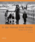 ISBN 9783907496350: In der Heimat ihrer Kinder: Tamilen in der Schweiz Markus, Vera; Lanfranconi, Paula; Spillmann, Markus; Stürzinger, Martin and Lüthi, Damaris