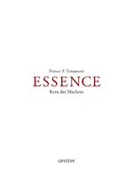 ISBN 9783907496398: Essence - Kern des Machens