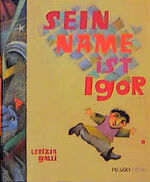 ISBN 9783907588017: Sein Name ist Igor