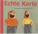 ISBN 9783907588789: Echte Kerle