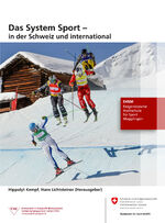 ISBN 9783907963609: Das System Sport: in der Schweiz und international