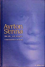 ISBN 9783908007852: Ayrton Senna