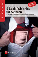 ISBN 9783908498162: E-Book-Publishing für Autoren - ePub, iBooks & Co mit dem Mac gestalten und vermarkten. Mit Tipps zu iBooks Author