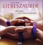 ISBN 9783908653288: Liebeszauber