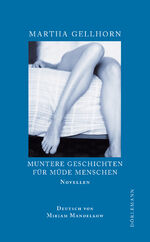 Muntere Geschichten für müde Menschen - Novellen