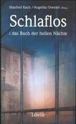 ISBN 9783909081479: Schlaflos - das Buch der hellen Nächte