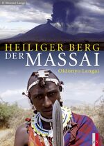 Heiliger Berg der Massai – Oldonyo Lengai