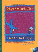 ISBN 9783909415236: Rhythmisch fit - mach mit!