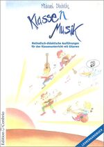 Michael Diedrich: Klasse(n) Musik - Lehr Michael Diedrich: Klasse(n) Musik - Lehr