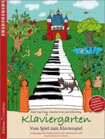 ISBN 9783909415557: Klaviergarten - Vom Spiel zum Klavierspiel