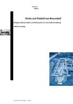 ISBN 9783910008465: Kirche und Friedhof von Breunsdorf - Beiträge zu Sakralarchitektur und Totenbrauchtum in einer ländlichen Siedlung südlich von Leipzig. Band 2