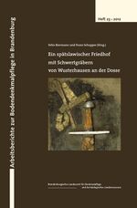 ISBN 9783910011700: Ein spätslawischer Friedhof mit Schwertgräbern von Wusterhausen an der Dosse