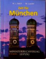 ISBN 9783910135086: Zeit für München