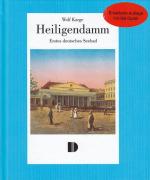 ISBN 9783910150171: Heiligendamm - Erstes deutsches Seebad. Inklusive G8-Gipfel.