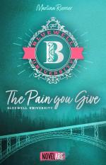 ISBN 9783910238473: Bluewell University - The Pain You Give