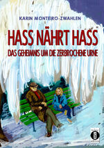 ISBN 9783910273283: Hass nährt Hass