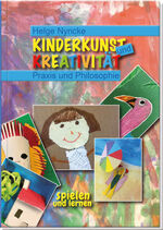 ISBN 9783910295018: Kinderkunst und Kreativität - Praxis und Philosophie. Fantasie und Selbstbewusstsein fördern. Kunst mit Kindern: mehr als malen und basteln! Kreativbuch für Schule, Hort, Workshops und Kunstwerkstatt