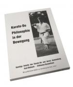 ISBN 9783910555044: Karate-Do Philosophie in der Bewegung / Geistige Inhalte des Karate-Do und deren Anwendung / Axel Binhack (u. a.) / Taschenbuch / Paperback / 192 S. / Deutsch / 2023 / Kono-Verlag / EAN 9783910555044