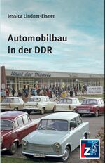 Jessica Lindner-Elsner: Automobilbau in Jessica Lindner-Elsner: Automobilbau in