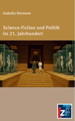 ISBN 9783910740440: Science Fiction und Politik im 21. Jahrhundert