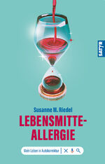 ISBN 9783910775084: Lebensmitteallergie – Mein Leben in Autokorrektur