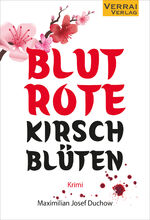 ISBN 9783910919129: Blutrote Kirschblüten