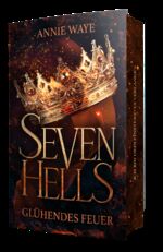 ISBN 9783911068024: Seven Hells 1: Glühendes Feuer