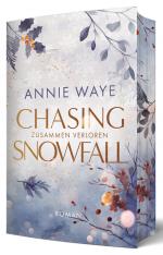 ISBN 9783911068215: Chasing Snowfall: Zusammen verloren: Gefühlvolle New Adult Romance mit Winter-Setting und farbigem Buchschnitt (Winter Hearts (Annie C. Waye))