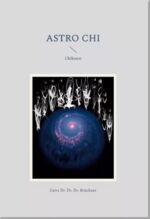 ISBN 9783911534024: Astro Chi