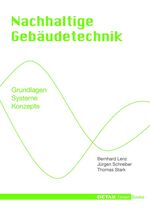 ISBN 9783920034348: Detail Green Books: Nachhaltige Gebäudetechnik - Nachhaltige Gebäudetechnik - Nachhaltige Sanitärtechnik, Heizung, Lüftung, Klimatisierung, Sanierungskonzepte