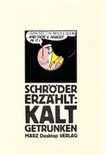 ISBN 9783920096223: Kalt getrunken – Schröder erzählt