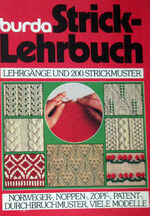 ISBN 9783920158754: burda - Strick-Lehrbuch. Lehrgänge und 200 Strickmuster