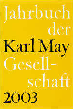 ISBN 9783920421872: Jahrbuch Der Karl May Gesellschaft 2003