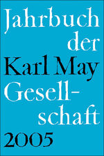 ISBN 9783920421926: Jahrbuch der Karl-May-Gesellschaft / 2005