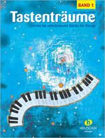 ISBN 9783920470191: Tastenträume, Band 1 (leicht bis mittelschwer) - Leichte bis mittelschwere Stücke für Klavier