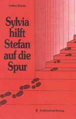 ISBN 9783920849423: Sylvia hilft Stefan auf die Spur