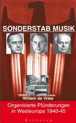 ISBN 9783920862187: Sonderstab Musik – Organisierte Plünderungen in Westeuropa 1940-45